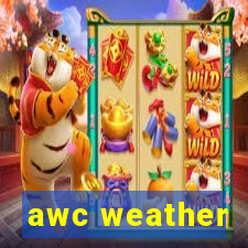 awc weather